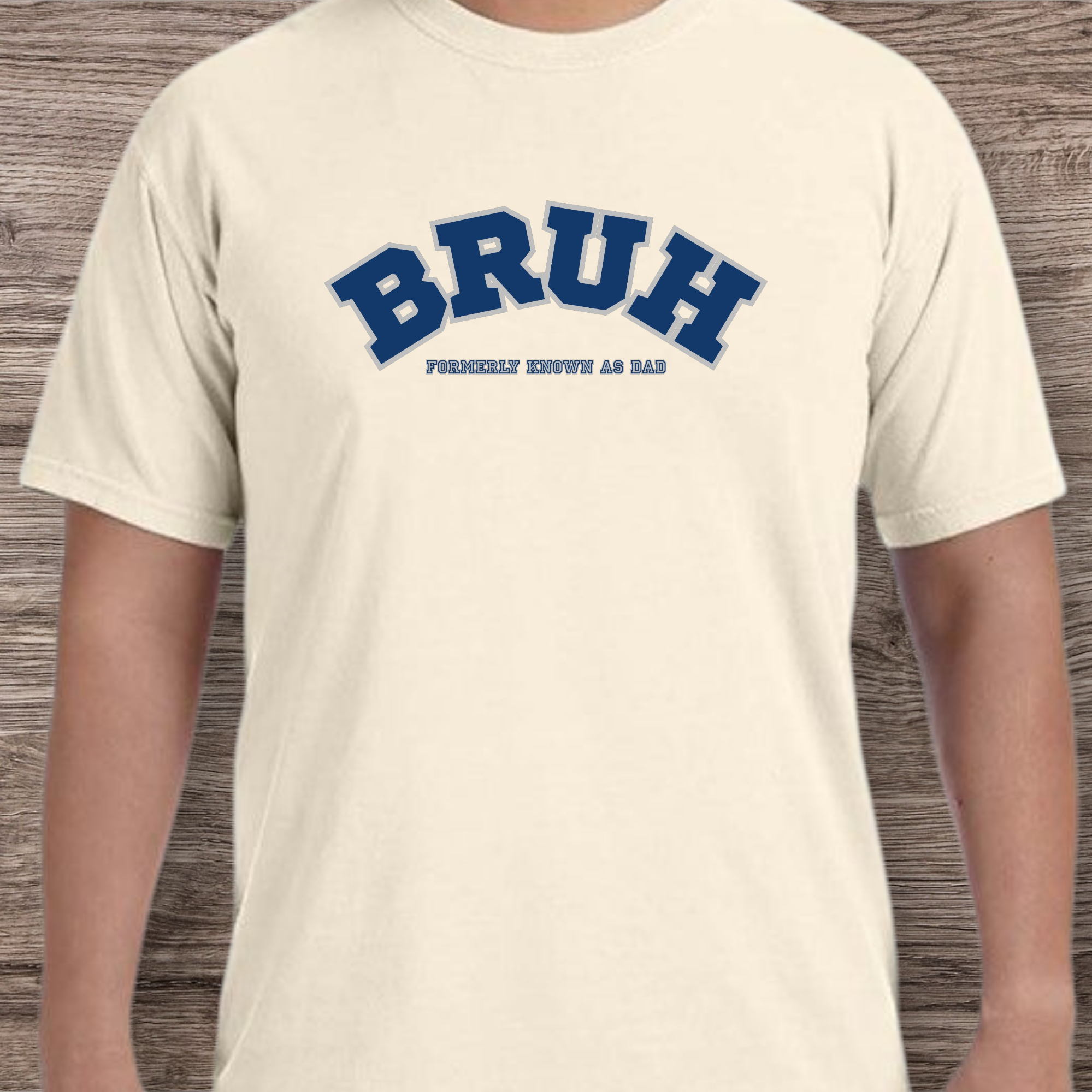 BRUH formerly known as Dad