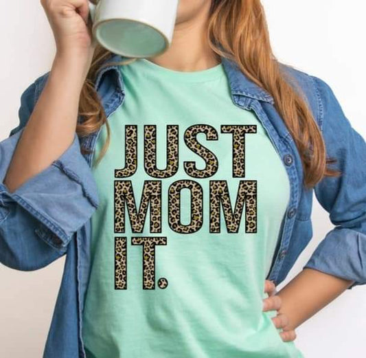 Just Mom it