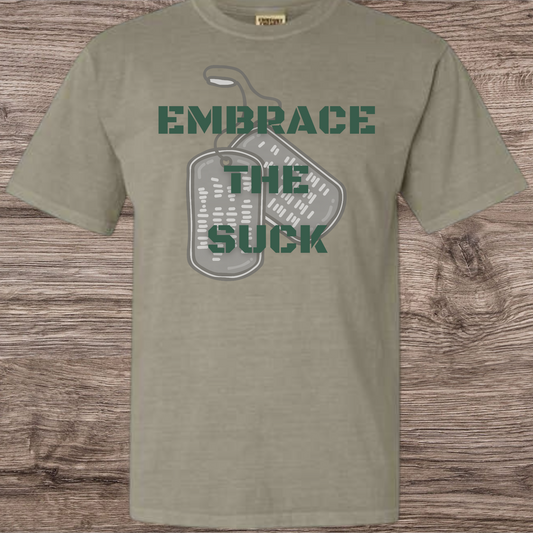 Embrace the Suck