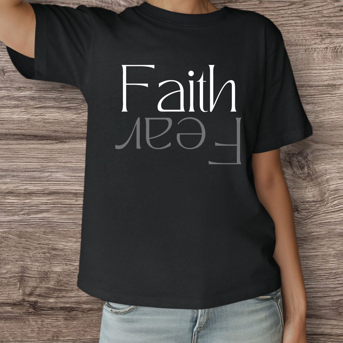 Faith over Fear T-Shirt